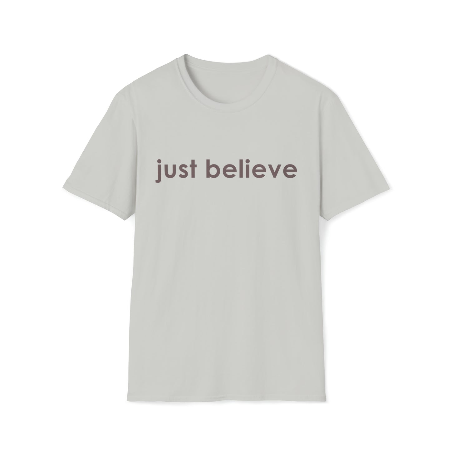 Just Believe - Inspiring Shirts, Motivational Shirts