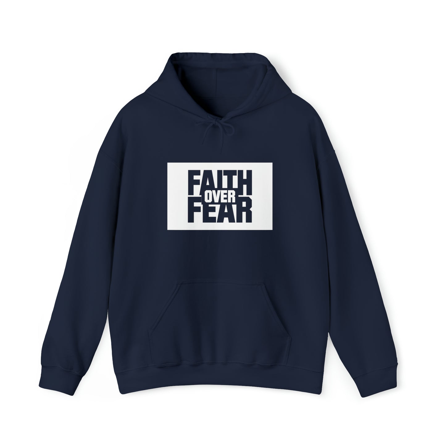 Faith Over Fear - Unisex Hoodie, Inspirational Hoodie