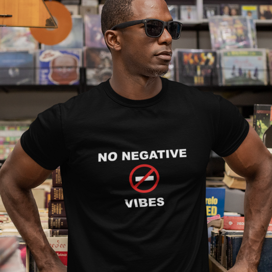 No Negative Vibes - Shirts sayings, Positive shirts